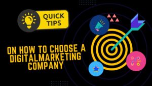 Read more about the article Tips on how to choose a Digital Marketing Company