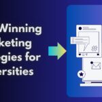 #1 How to Craft Winning Marketing Strategies for Universities: A Guide for Digital Marketers